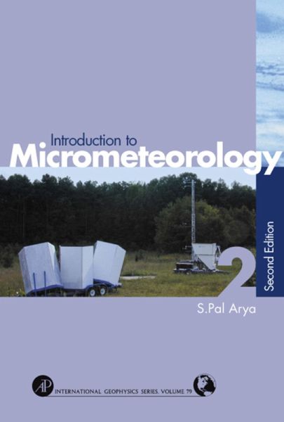 Introduction to Micrometeorology (eBook, PDF) Introduction to Micrometeorology (eBook, PDF)