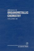 Advances in Organometallic Chemistry (eBook, PDF) Advances in Organometallic Chemistry (eBook, PDF)