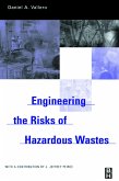 Engineering The Risks of Hazardous Wastes (eBook, PDF)