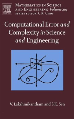 Computational Error and Complexity in Science and Engineering (eBook, ePUB) - Lakshmikantham, Vangipuram; Sen, Syamal Kumar