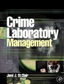 Crime Laboratory Management (eBook, PDF) Crime Laboratory Management (eBook, PDF)