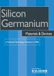 Silicon Germanium Materials and Devices... - Bild 1