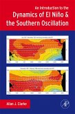 An Introduction to the Dynamics of El Nino and the Southern Oscillation (eBook, PDF)
