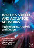 Wireless Sensor and Actuator Networks (eBook, PDF) Wireless Sensor and Actuator Networks (eBook, PDF)