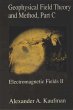 Geophysical Field Theory and Method,... - Bild 1