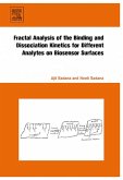 Fractal Analysis of the Binding and Dissociation Kinetics for Different Analytes on Biosensor Surfaces (eBook, ePUB)