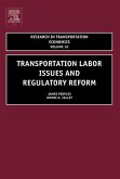 Transportation Labor Issues and Regulatory Reform (eBook, PDF)