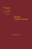 Bilinear Control Processes: with Applications to Engineering, Ecology, and Medicine (eBook, PDF)