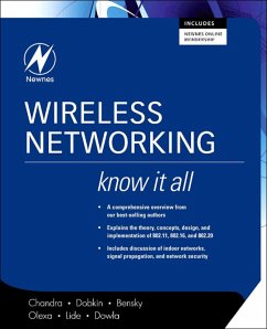 Wireless Networking: Know It All (eBook, PDF) - Chandra, Praphul; Dobkin, Daniel M.; Bensky, Dan; Olexa, Ron; Lide, David; Dowla, Farid
