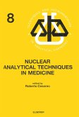 Nuclear Analytical Techniques in Medicine (eBook, PDF)