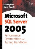 Microsoft SQL Server 2005 Performance Optimization and Tuning Handbook (eBook, PDF)