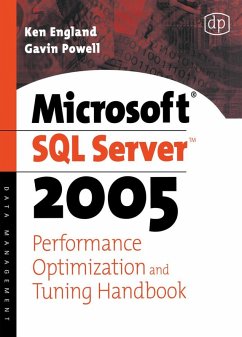 Microsoft SQL Server 2005 Performance Optimization and Tuning Handbook (eBook, PDF) - England Microsoft Certified Systems Engineer and a Microsoft Certified Trainer, Ken; Powell, Gavin Jt