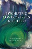 Psychiatric Controversies in Epilepsy (eBook, PDF)