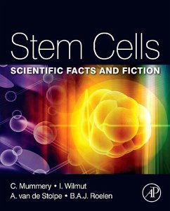 Stem Cells (eBook, ePUB) - Mummery, Christine L.; de Stolpe, Anja van; Roelen, Bernard; Clevers, Hans