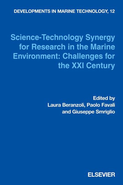 Science Technology Synergy for Research in the Marine Environment: Challenges for the XXI Century (eBook, PDF) Science Technology Synergy for Research in the Marine Environment: Challenges for the XXI Century (eBook, PDF)