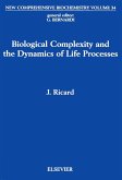 Biological Complexity and the Dynamics of Life Processes (eBook, PDF)