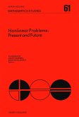 Nonlinear Problems: Present and Future (eBook, PDF) Nonlinear Problems: Present and Future (eBook, PDF)