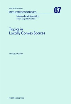 Topics in Locally Convex Spaces (eBook, PDF) - Valdivia, M.