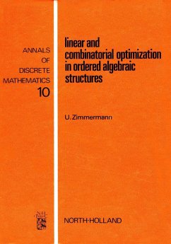 Cover Linear and Combinatorial Optimization in Ordered Algebraic Structures (eBook, PDF)