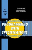 An Introduction to Programming with Specifications (eBook, PDF) An Introduction to Programming with Specifications (eBook, PDF)