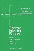 Tutorials in Motor Behavior I (eBook, PDF)