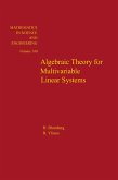 Algebraic Theory for Multivariable Linear Systems (eBook, PDF) Algebraic Theory for Multivariable Linear Systems (eBook, PDF)