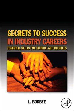 Secrets to Success in Industry Careers (eBook, ePUB) - Borbye, L.