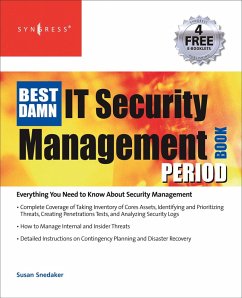 The Best Damn IT Security Management Book Period (eBook, PDF) - Snedaker, Susan; Mccrie, Robert