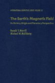 The Earth's Magnetic Field : Its History, Origin, and Planetary Perspective (eBook, PDF)
