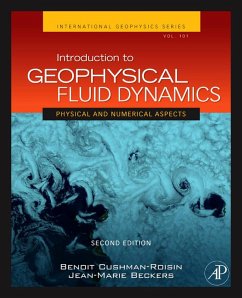 Introduction to Geophysical Fluid Dynamics (eBook, ePUB) - Cushman-Roisin, Benoit; Beckers, Jean-Marie