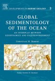 Global Sedimentology of the Ocean (eBook, PDF) Global Sedimentology of the Ocean (eBook, PDF)