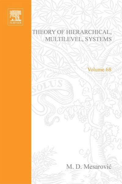 Theory of Hierarchical, Multilevel, Systems (eBook, PDF)