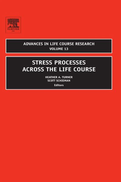 Stress Processes across the Life Course (eBook, PDF) Stress Processes across the Life Course (eBook, PDF)