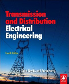 Transmission and Distribution Electrical Engineering (eBook, ePUB) - Bayliss, Colin; Hardy, Brian