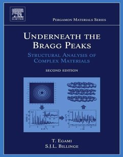Underneath the Bragg Peaks (eBook, ePUB) - Egami, Takeshi; Billinge, Simon J. L.
