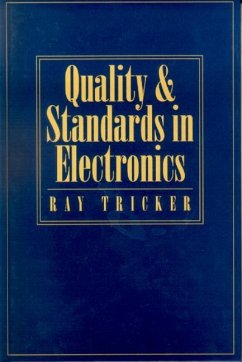 Quality and Standards in Electronics (eBook, PDF) - Tricker (MSc, IEng