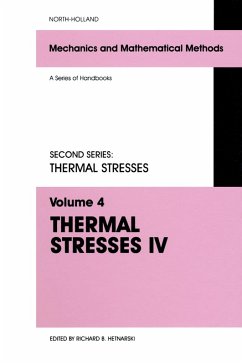 Thermal Stresses IV (eBook, PDF)