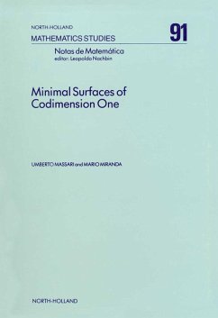 Minimal Surfaces of Codimension One (eBook, PDF) - Massari, U.; Miranda, M.
