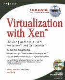 Virtualization with Xen(tm): Including XenEnterprise, XenServer, and XenExpress (eBook, PDF)