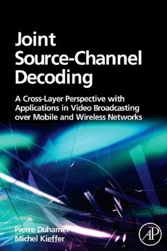 Joint Source-Channel Decoding (eBook, ePUB) - Duhamel, Pierre; Kieffer, Michel