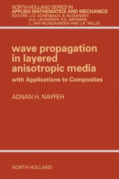 Wave Propagation in Layered Anisotropic Media (eBook, PDF) - Nayfeh, A. H.