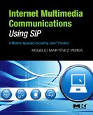 Internet Multimedia Communications Using SIP (eBook, PDF)