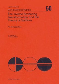 The Inverse Scattering Transformation and The Theory of Solitons (eBook, PDF) - Eckhaus, W.; Harten, A. M. van