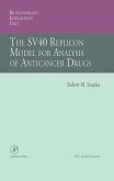 The SV40 Replicon Model for Analysis of Anticancer Drugs (eBook, PDF)