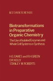 Biotransfrmtns Prepartv Organic Chemistry (eBook, PDF)