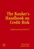 The Banker's Handbook on Credit Risk (eBook, PDF) The Banker's Handbook on Credit Risk (eBook, PDF)