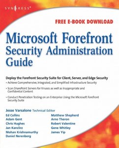 Microsoft Forefront Security Administration Guide (eBook, PDF) - Varsalone, Jesse