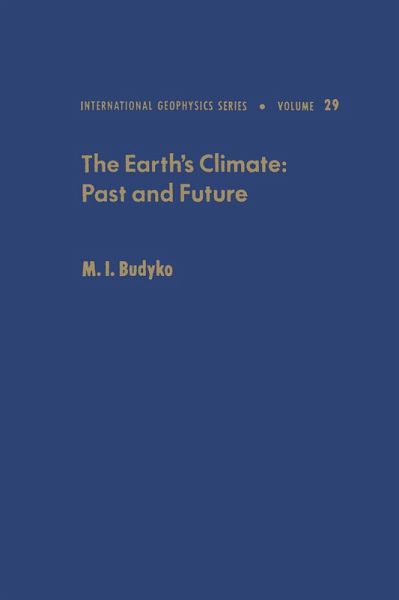 The Earth's Climate, Past and Future (eBook, PDF)
