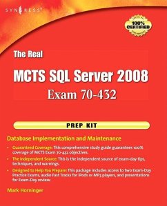 The Real MCTS SQL Server 2008 Exam 70-432 Prep Kit (eBook, ePUB)