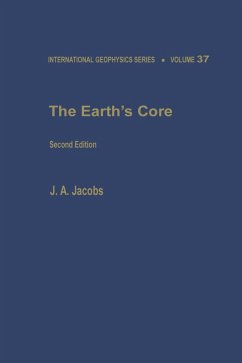 The Earth's Core (eBook, PDF) - Jacobs, John A.
